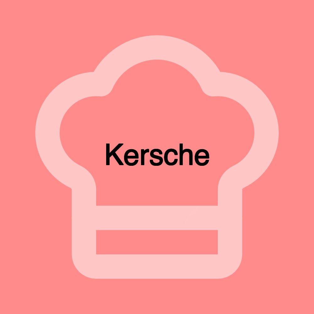 Kersche