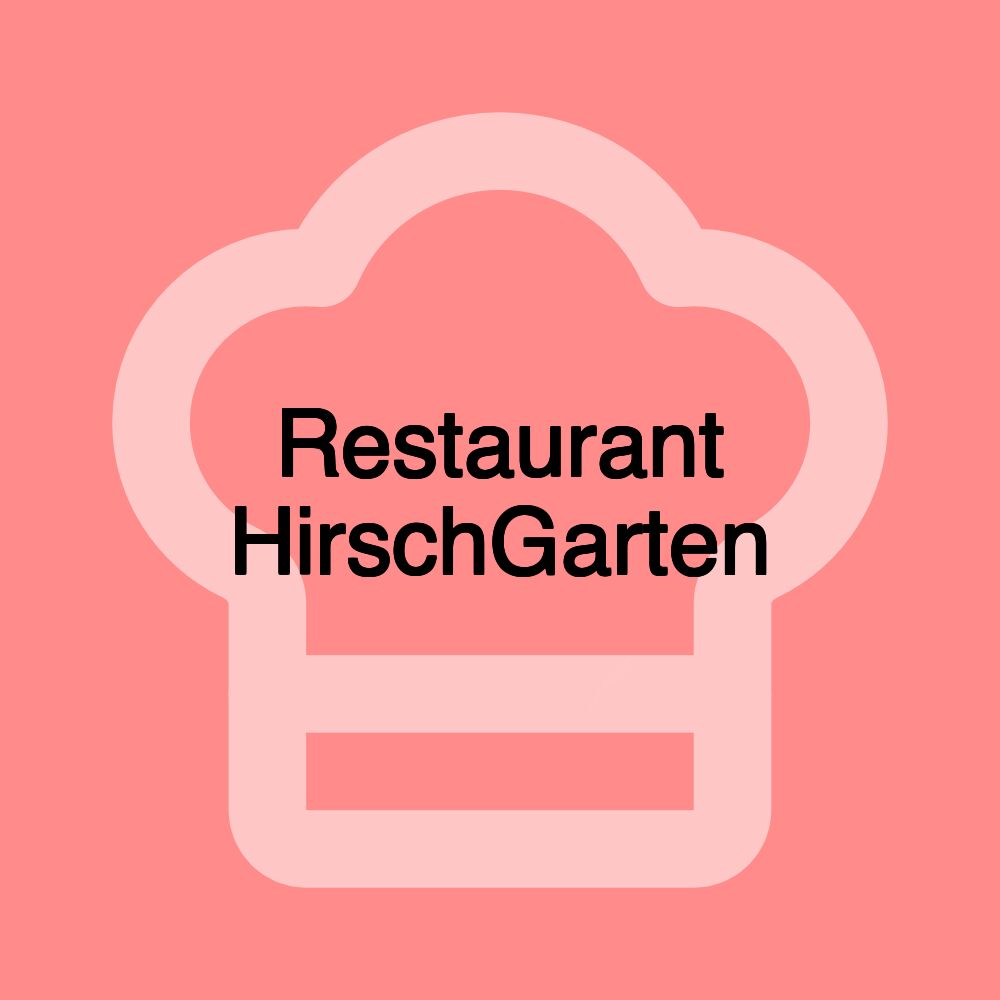 Restaurant HirschGarten