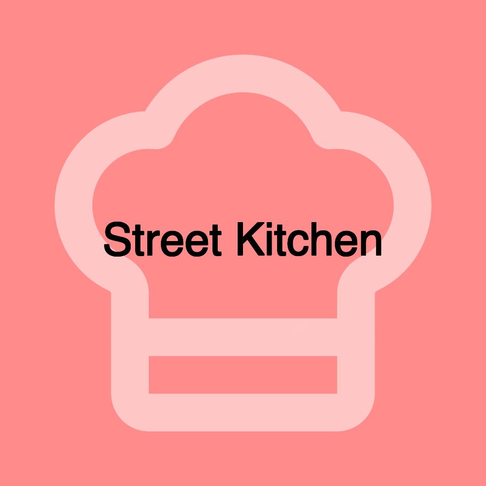 Street Kitchen