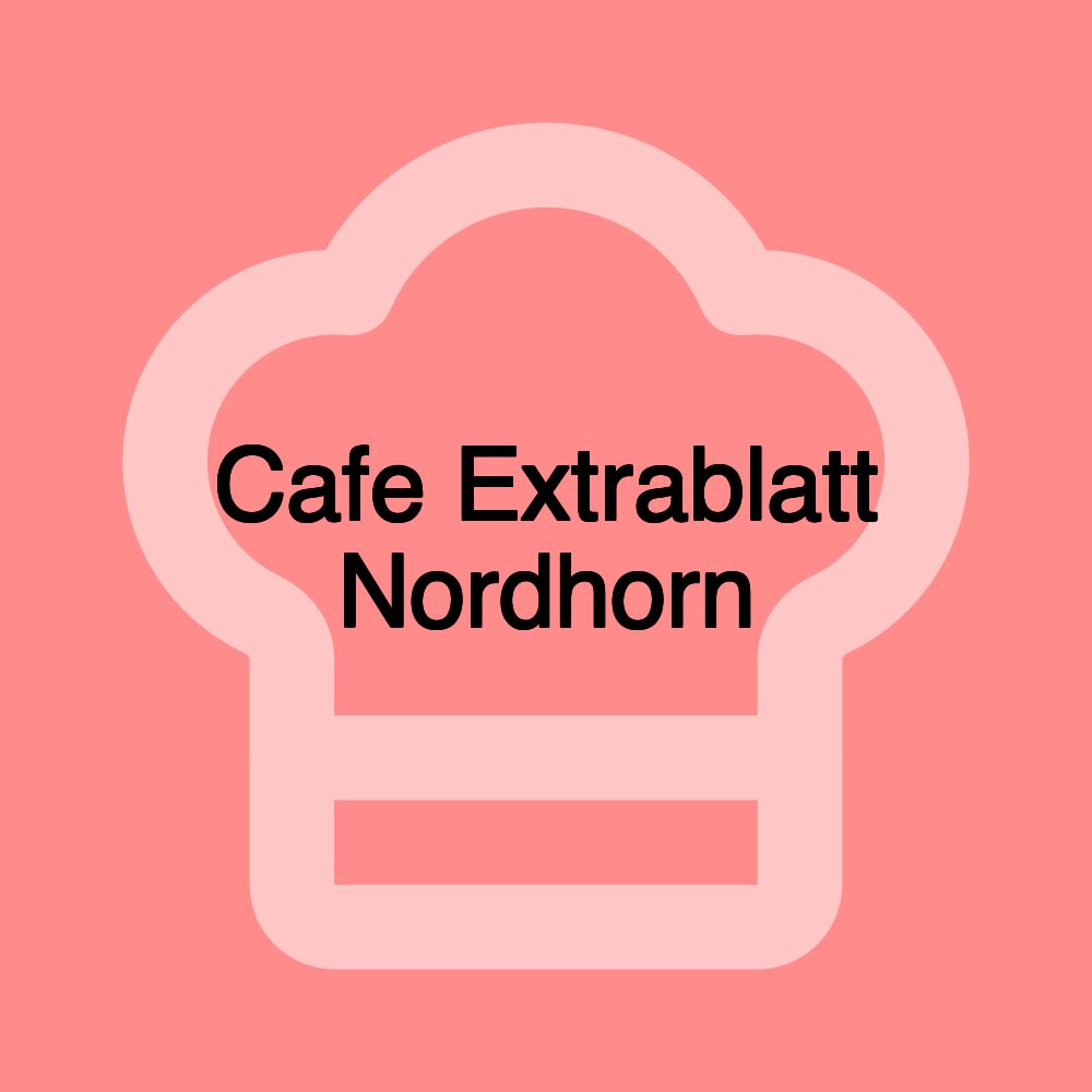 Cafe Extrablatt Nordhorn