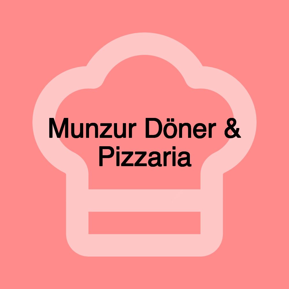 Munzur Döner & Pizzaria