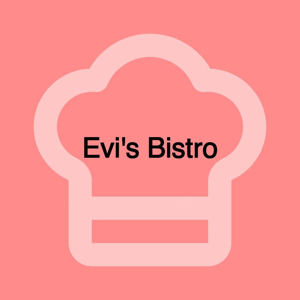 Evi's Bistro