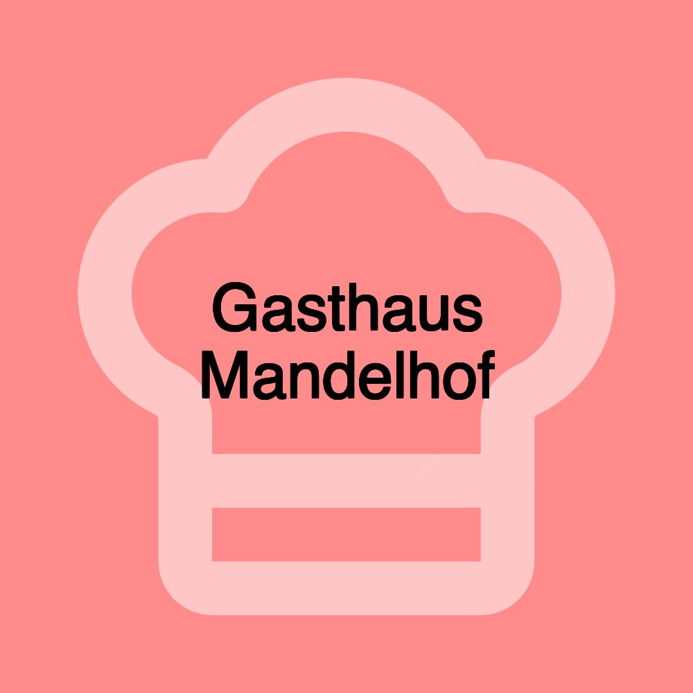 Gasthaus Mandelhof