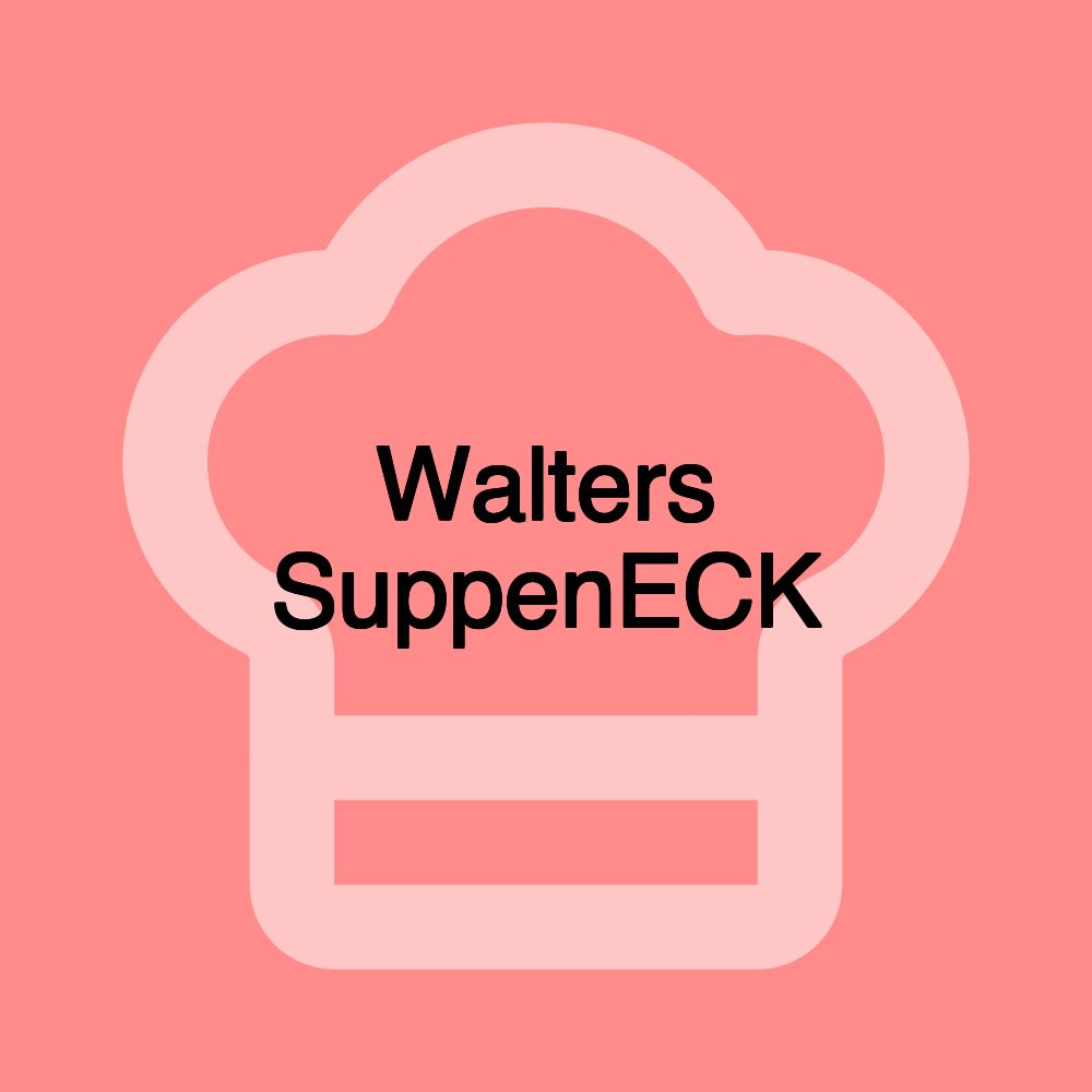 Walters SuppenECK