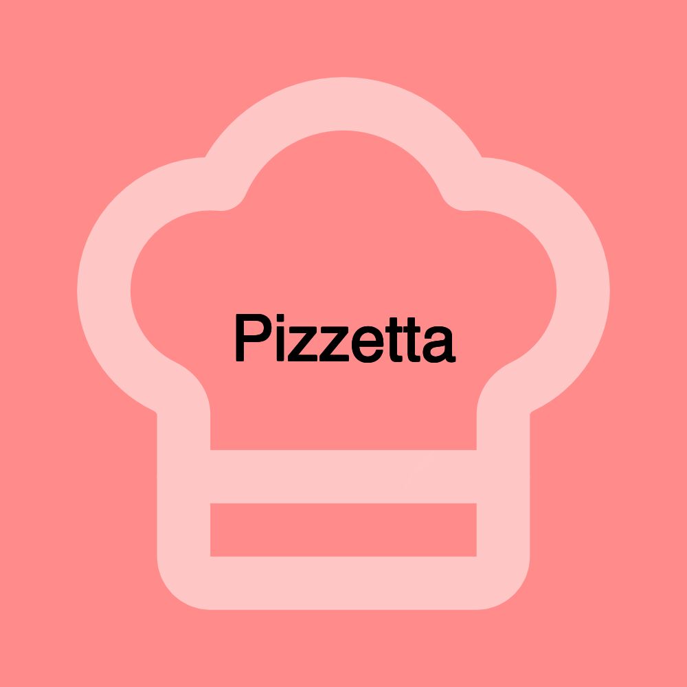 Pizzetta