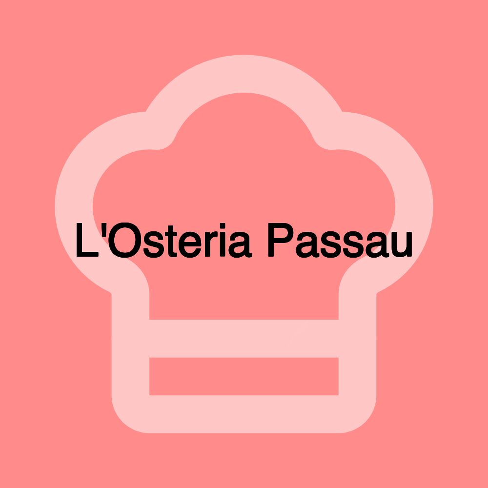 L'Osteria Passau