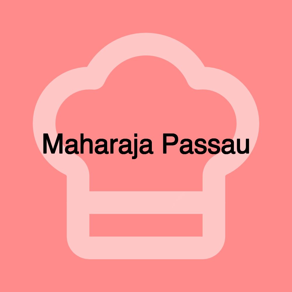 Maharaja Passau