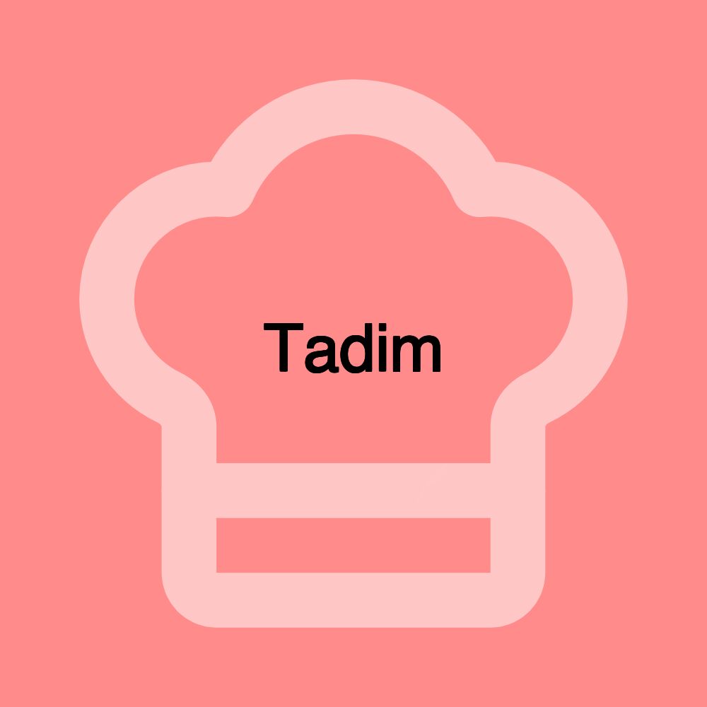 Tadim