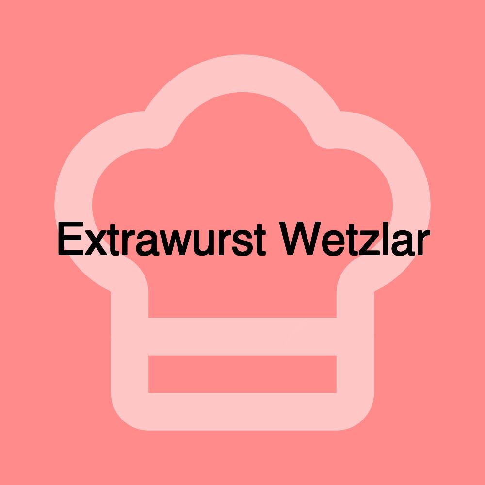 Extrawurst Wetzlar