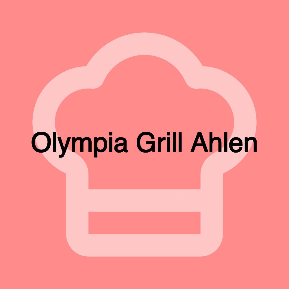 Olympia Grill Ahlen