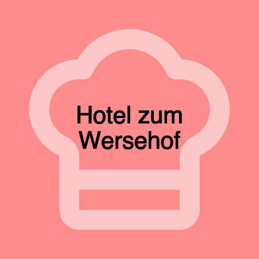 Hotel zum Wersehof