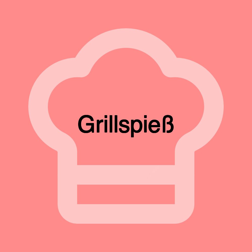 Grillspieß