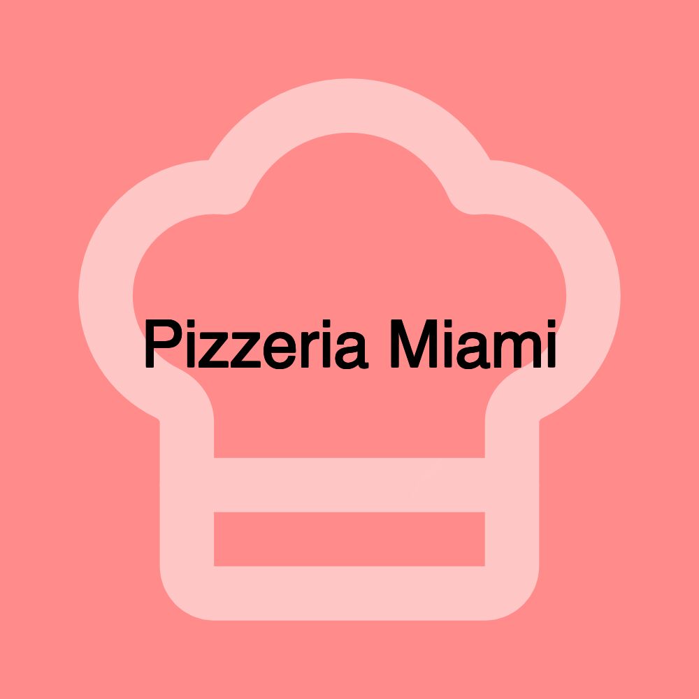 Pizzeria Miami