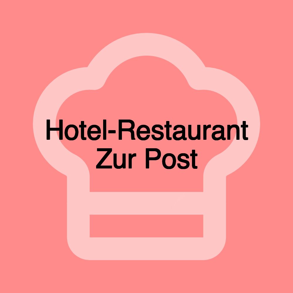 Hotel-Restaurant Zur Post