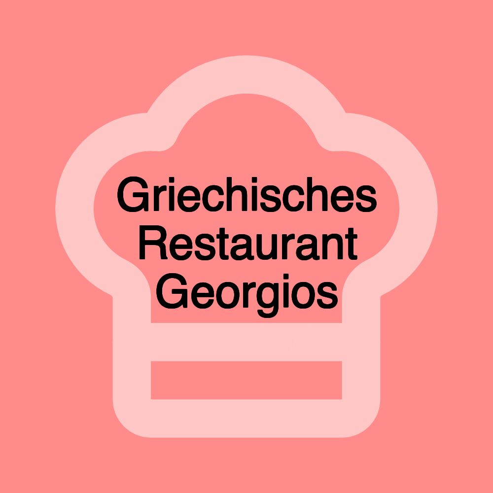 Griechisches Restaurant Georgios