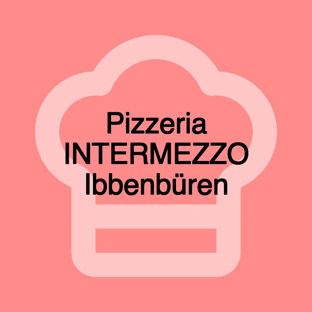 Pizzeria INTERMEZZO Ibbenbüren