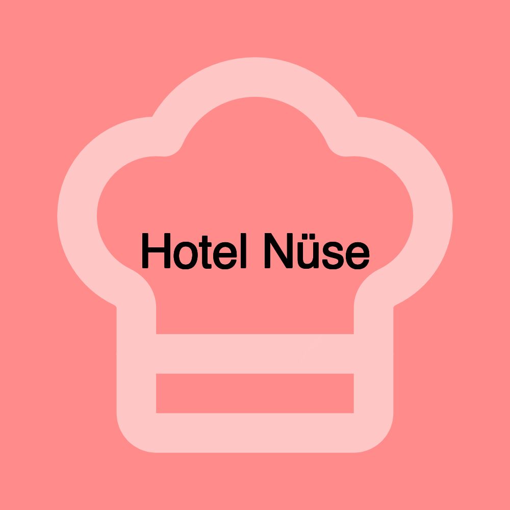 Hotel Nüse