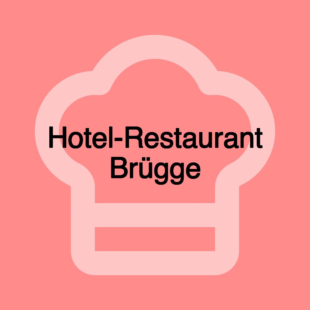 Hotel-Restaurant Brügge