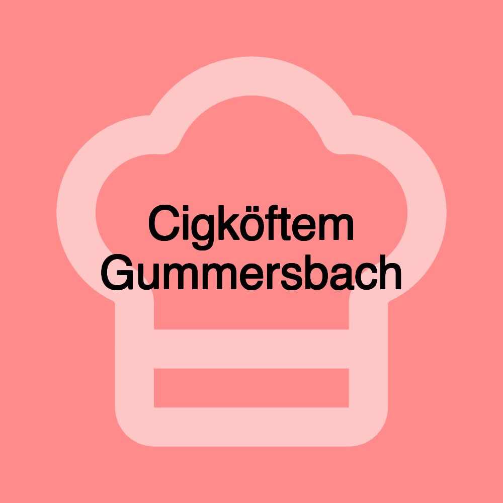 Cigköftem Gummersbach