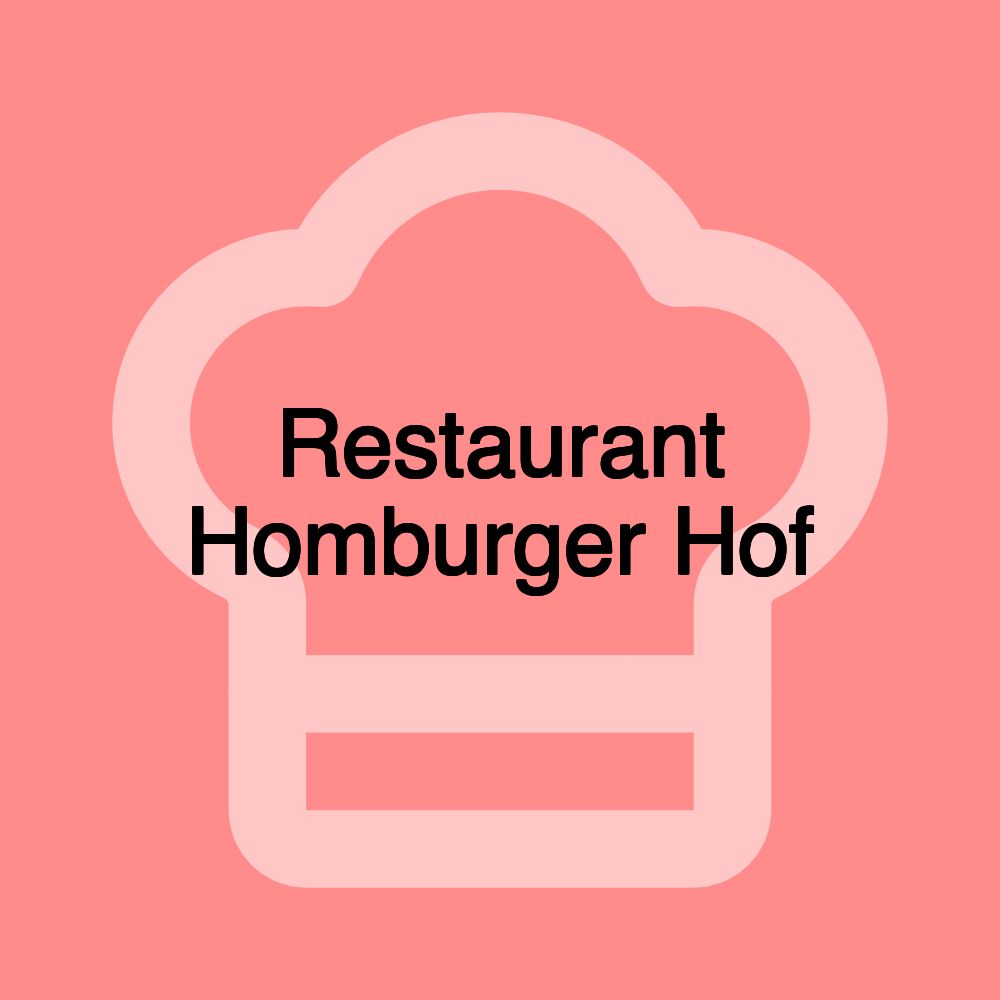 Restaurant Homburger Hof