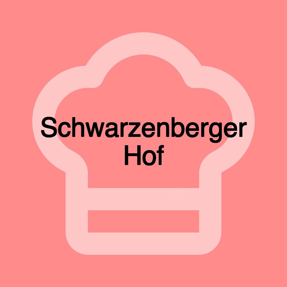 Schwarzenberger Hof