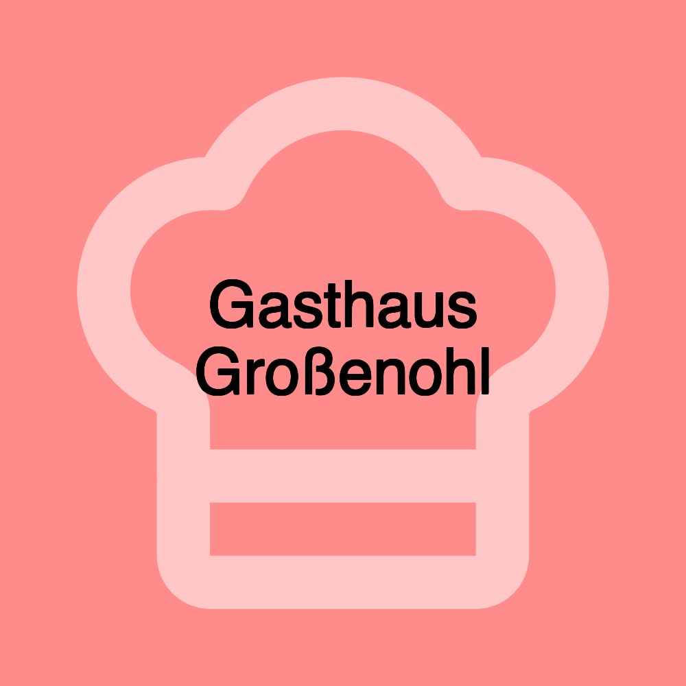 Gasthaus Großenohl