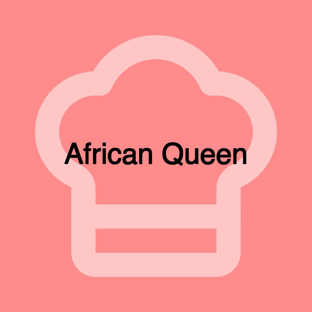 African Queen