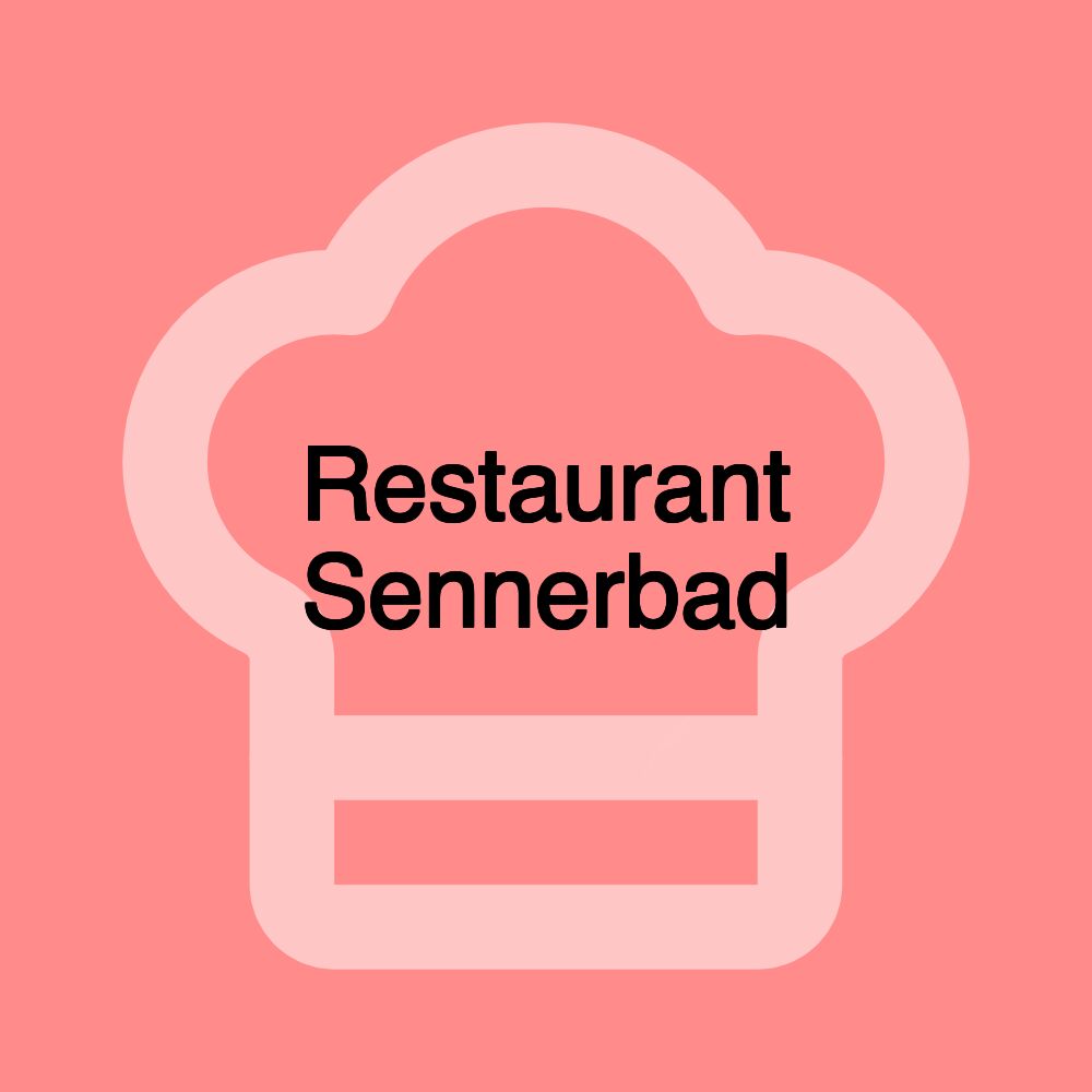 Restaurant Sennerbad