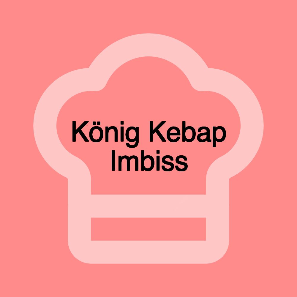 König Kebap Imbiss