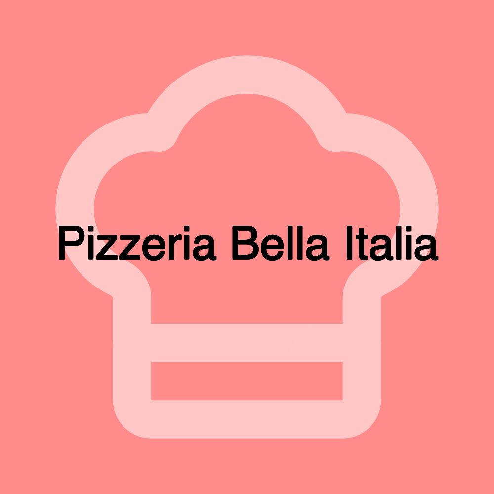 Pizzeria Bella Italia