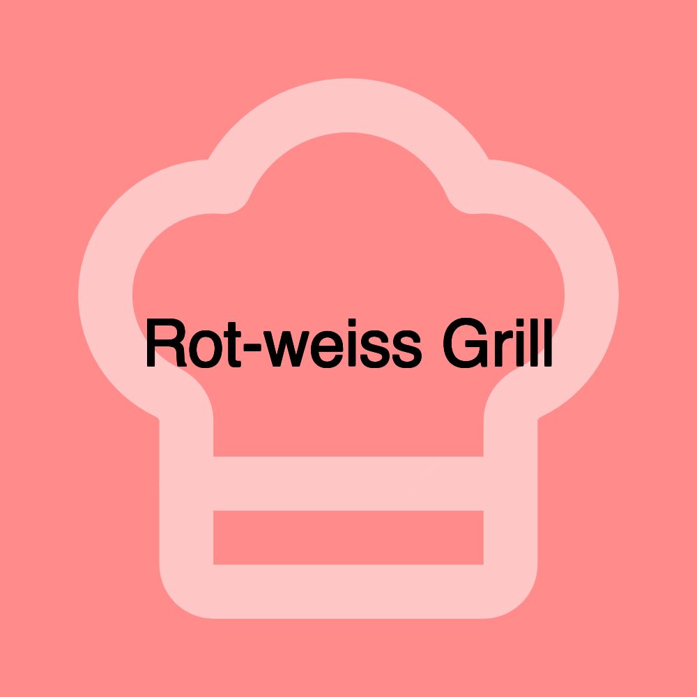 Rot-weiss Grill