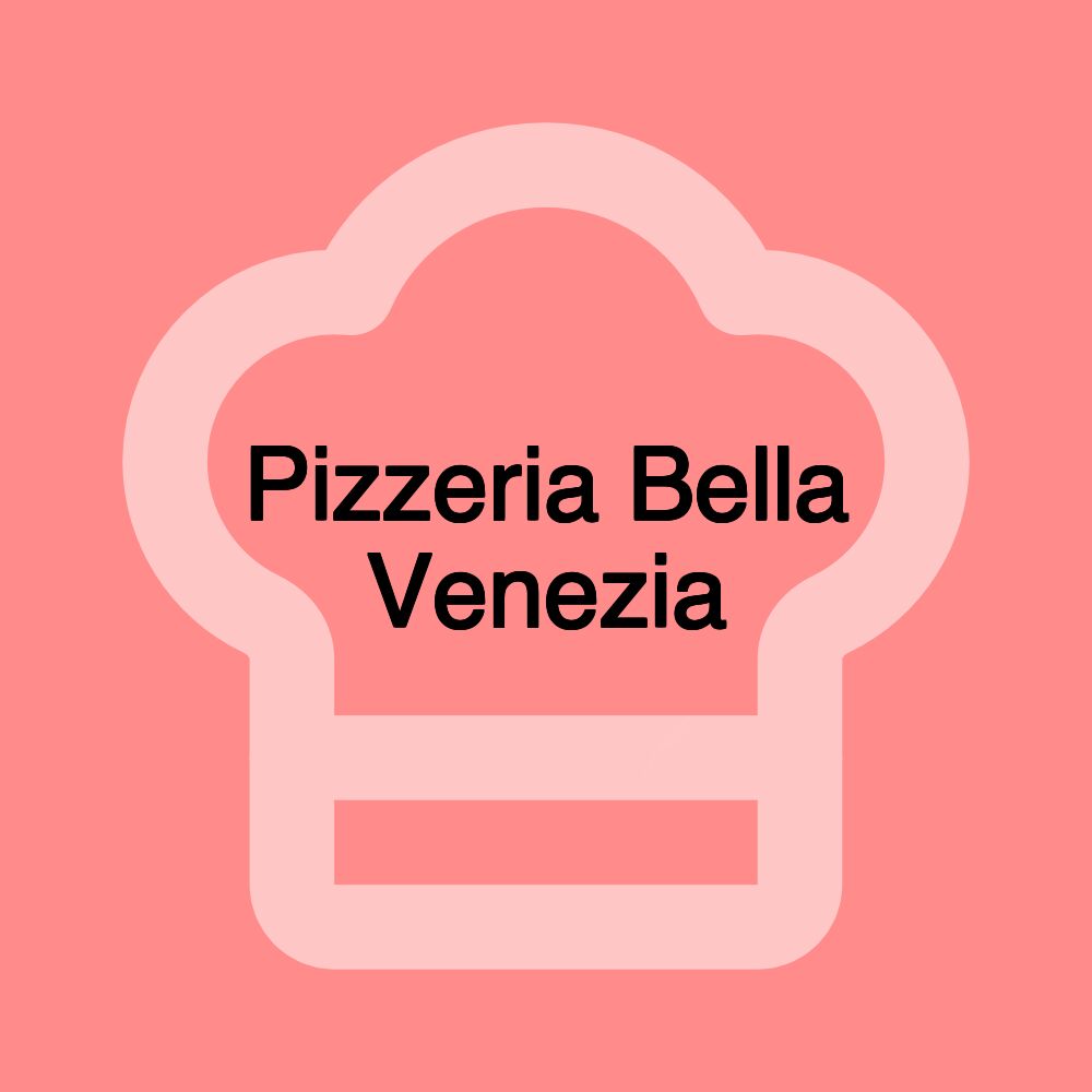 Pizzeria Bella Venezia