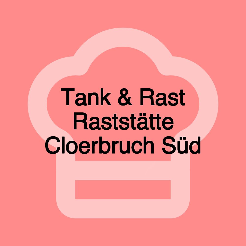 Tank & Rast Raststätte Cloerbruch Süd