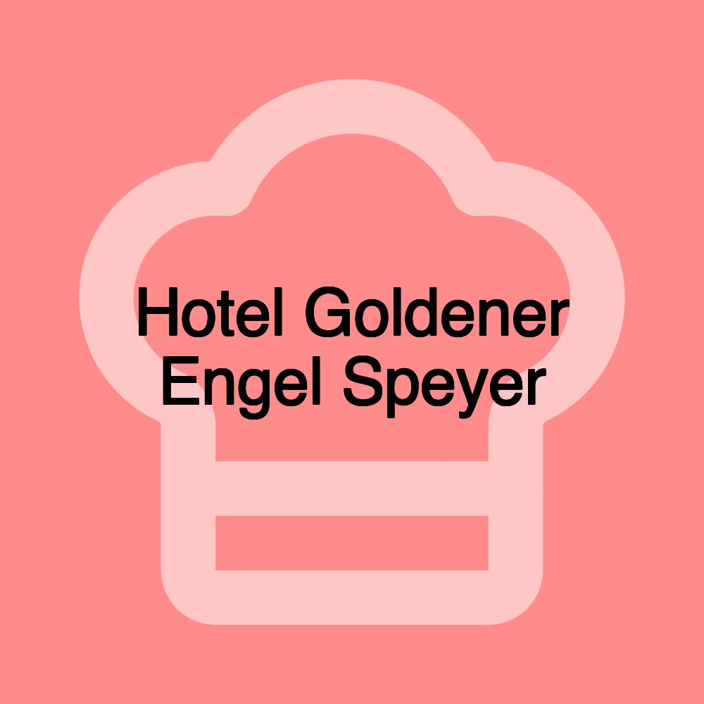 Hotel Goldener Engel Speyer