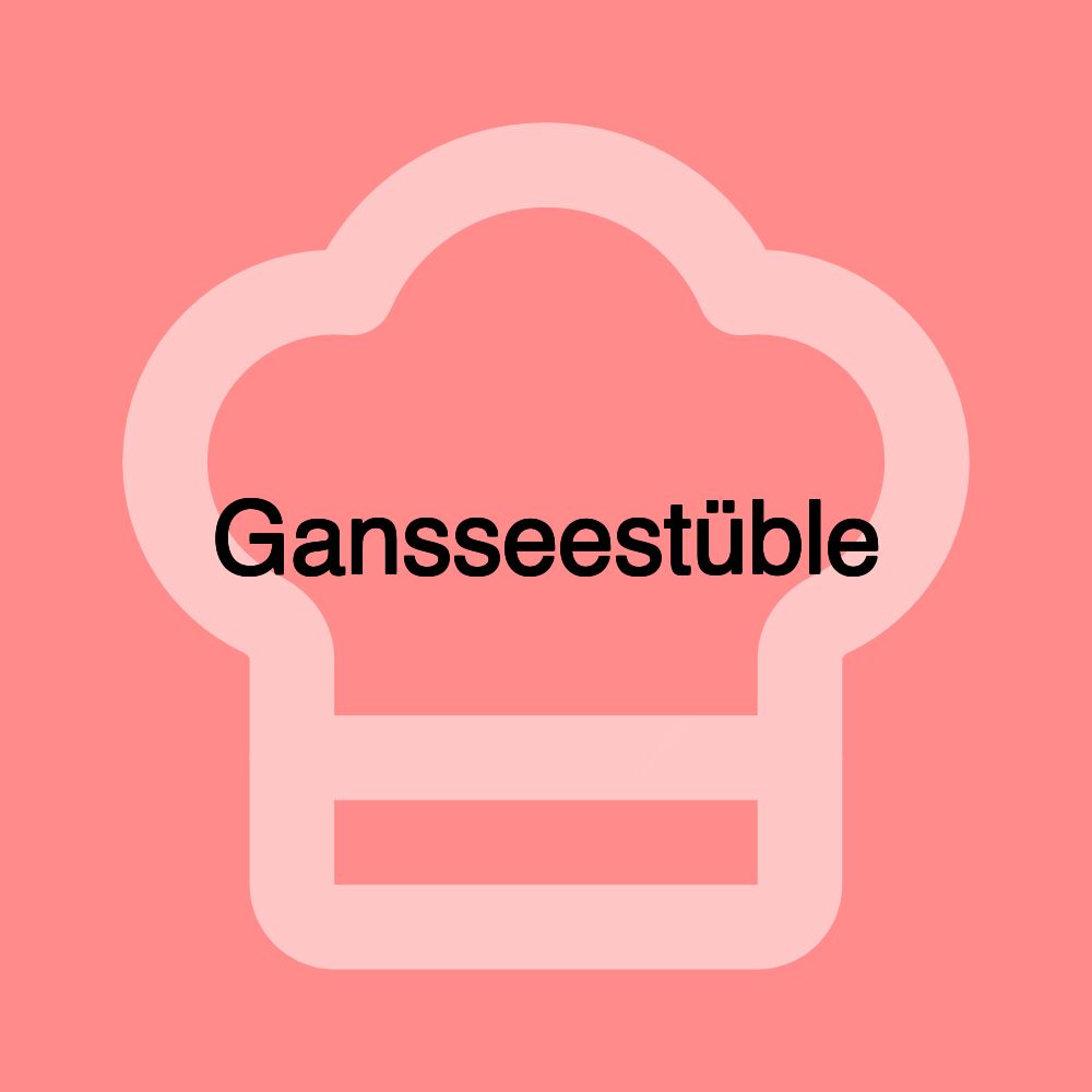 Gansseestüble