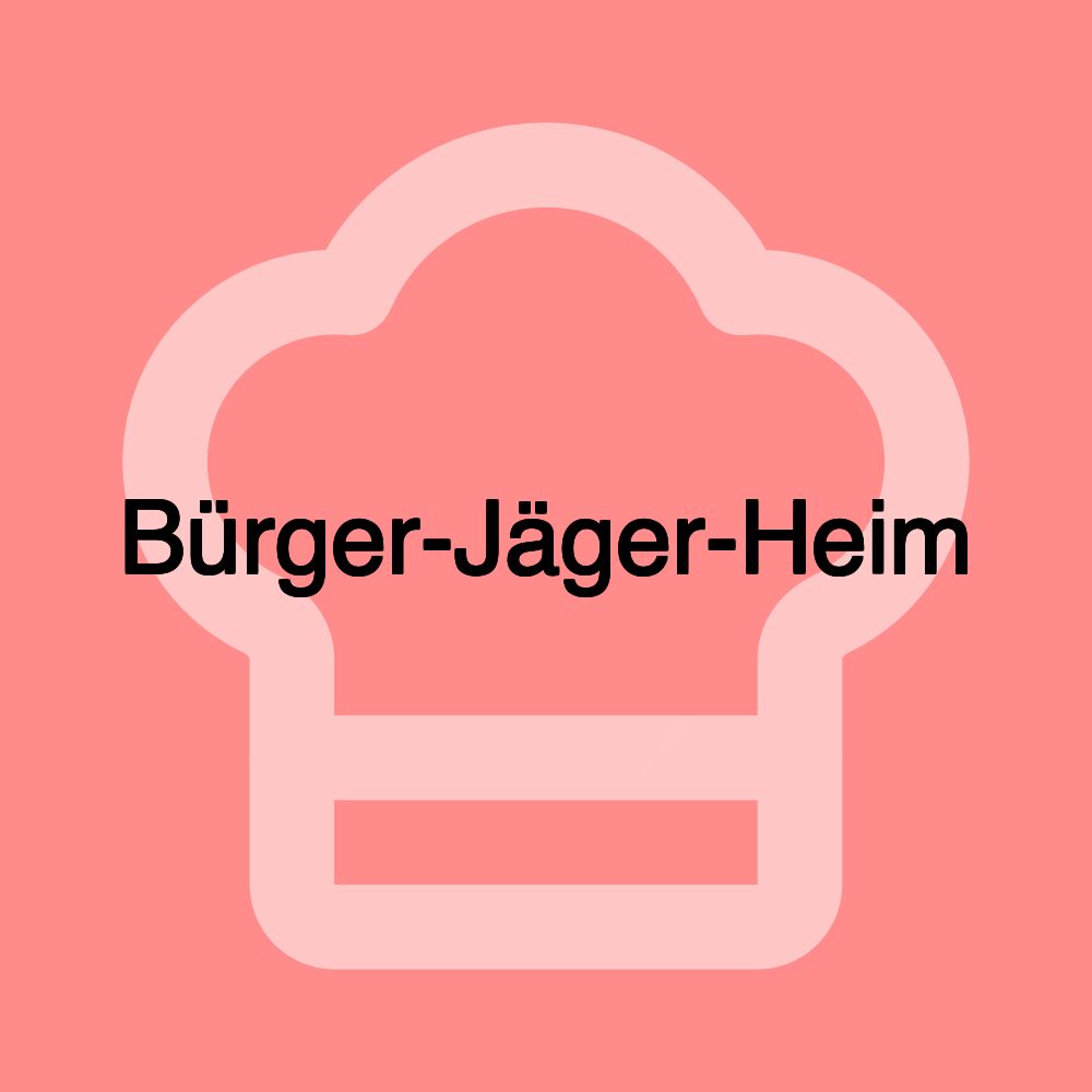 Bürger-Jäger-Heim