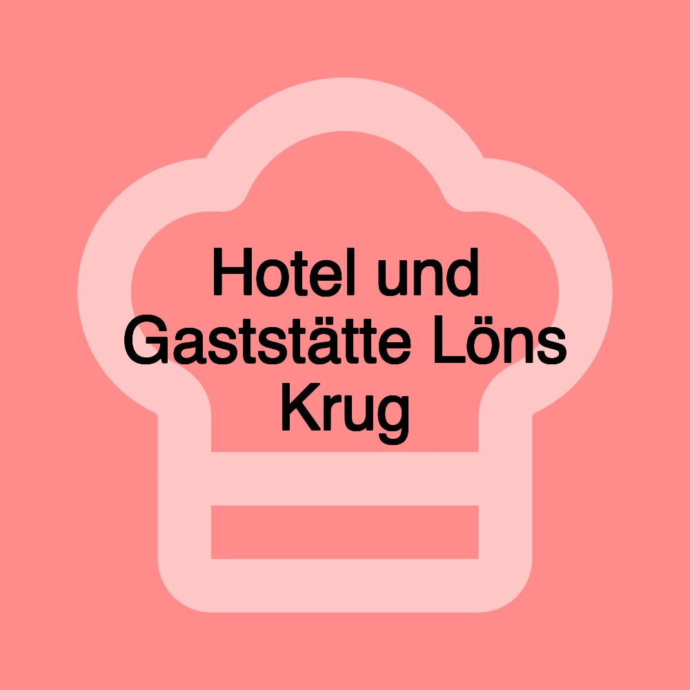 Hotel und Gaststätte Löns Krug