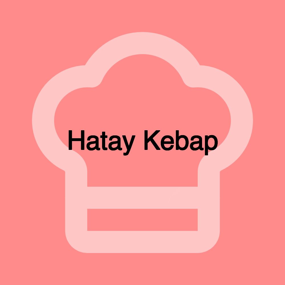 Hatay Kebap