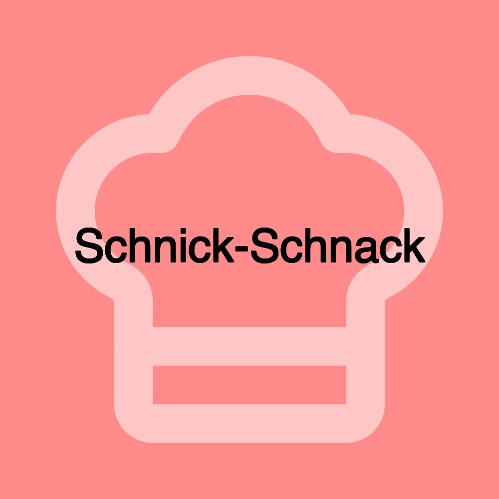 Schnick-Schnack