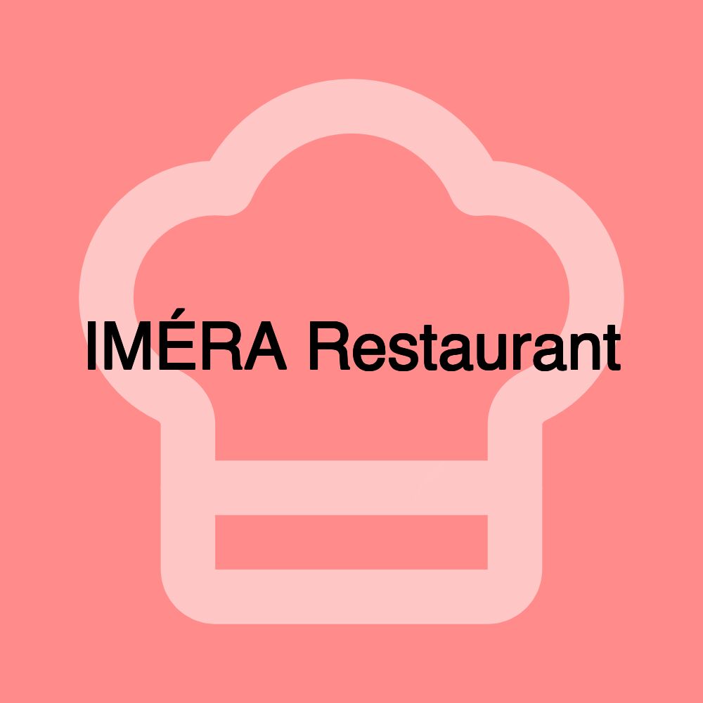 IMÉRA Restaurant