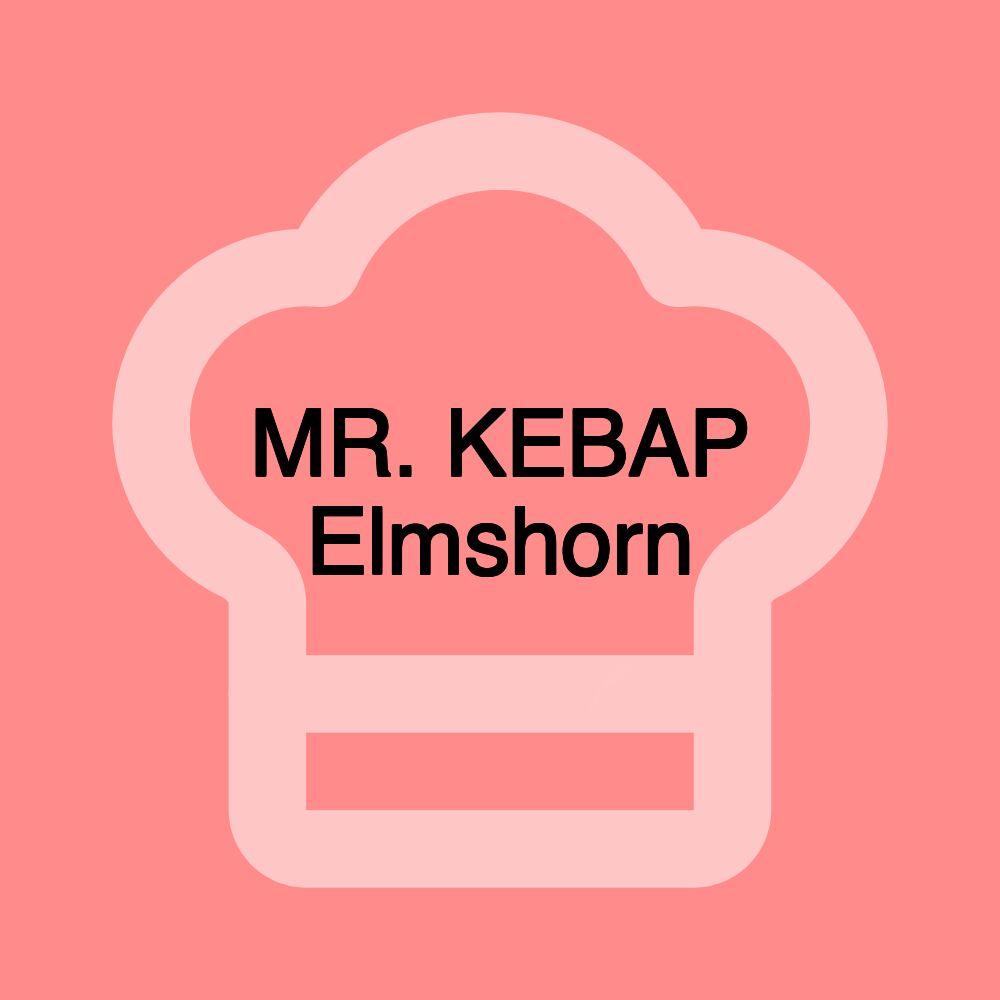 MR. KEBAP Elmshorn