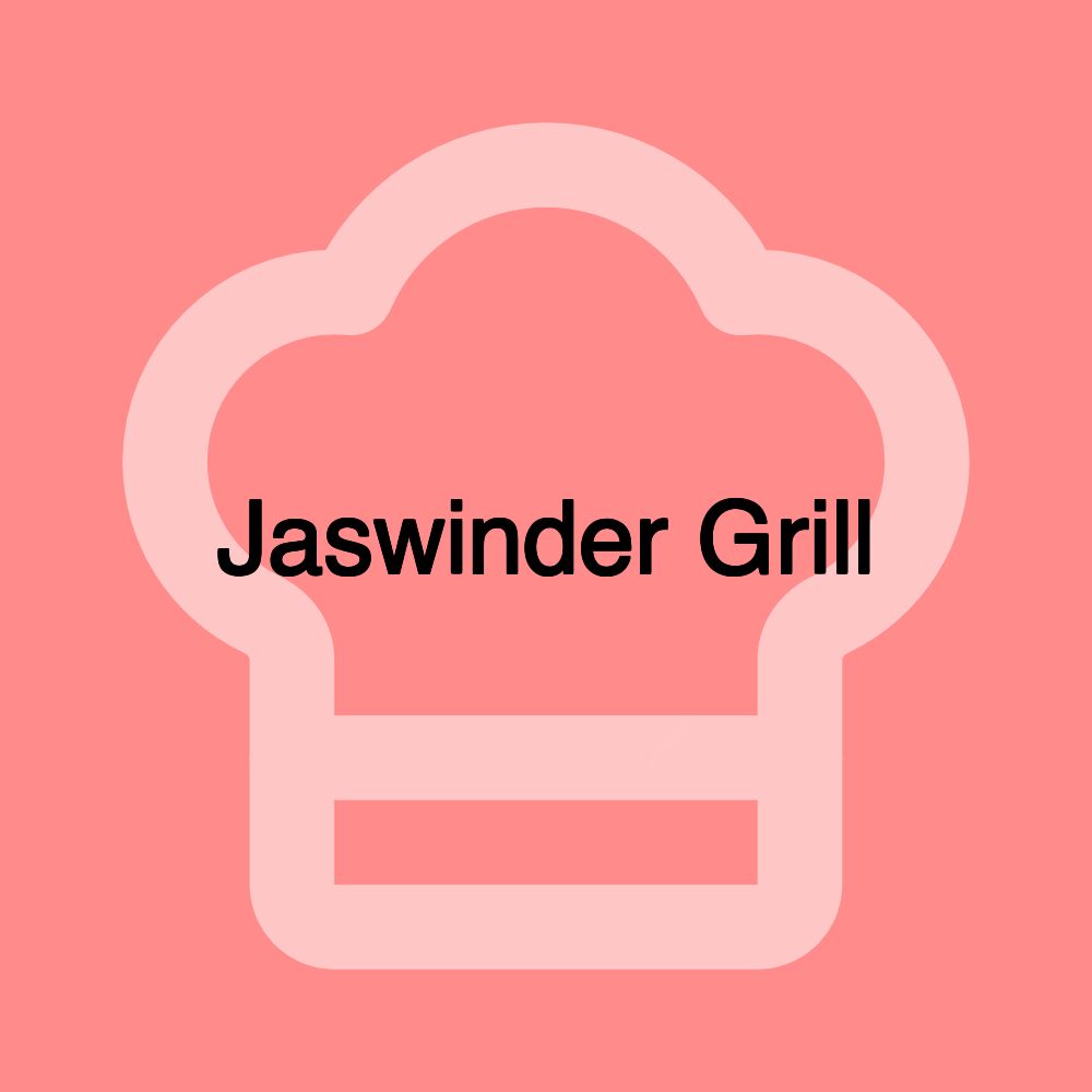 Jaswinder Grill