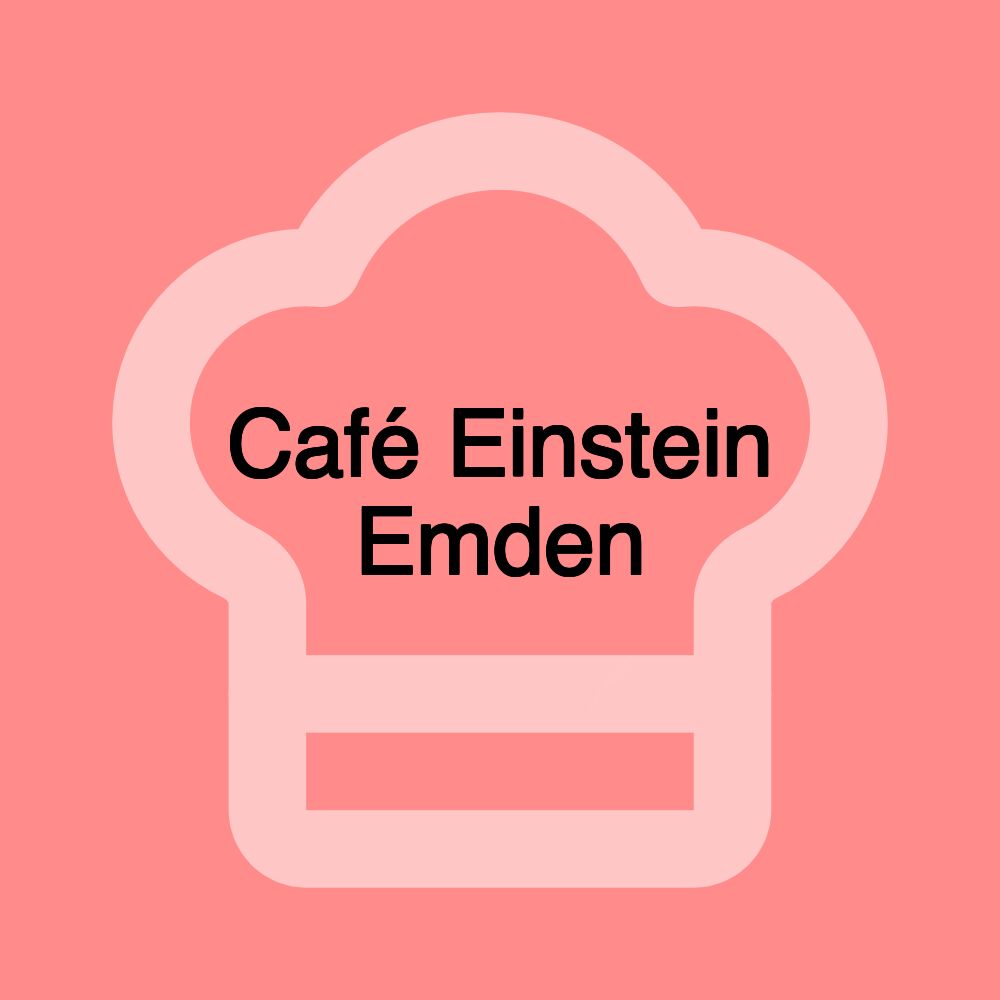 Café Einstein Emden