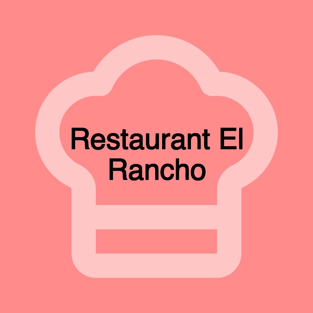 Restaurant El Rancho