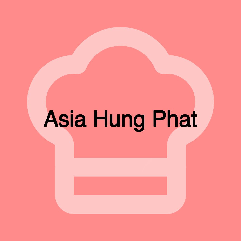 Asia Hung Phat