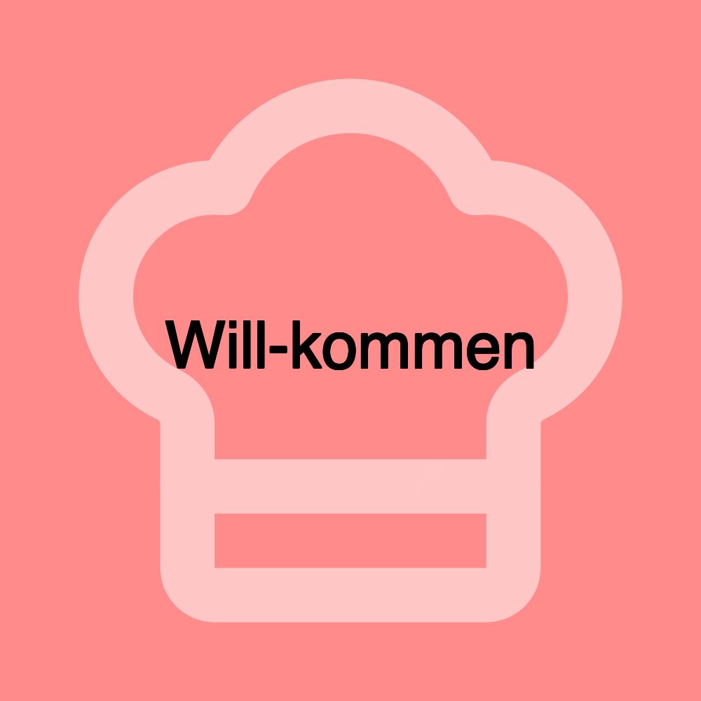 Will-kommen