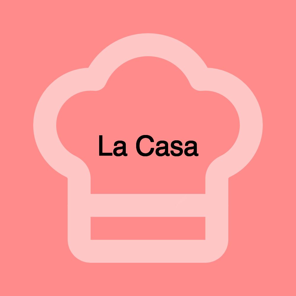 La Casa