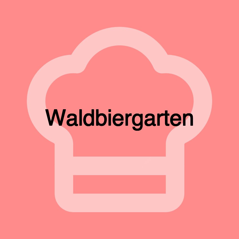 Waldbiergarten