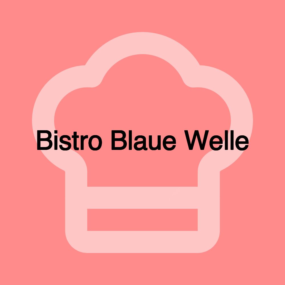 Bistro Blaue Welle