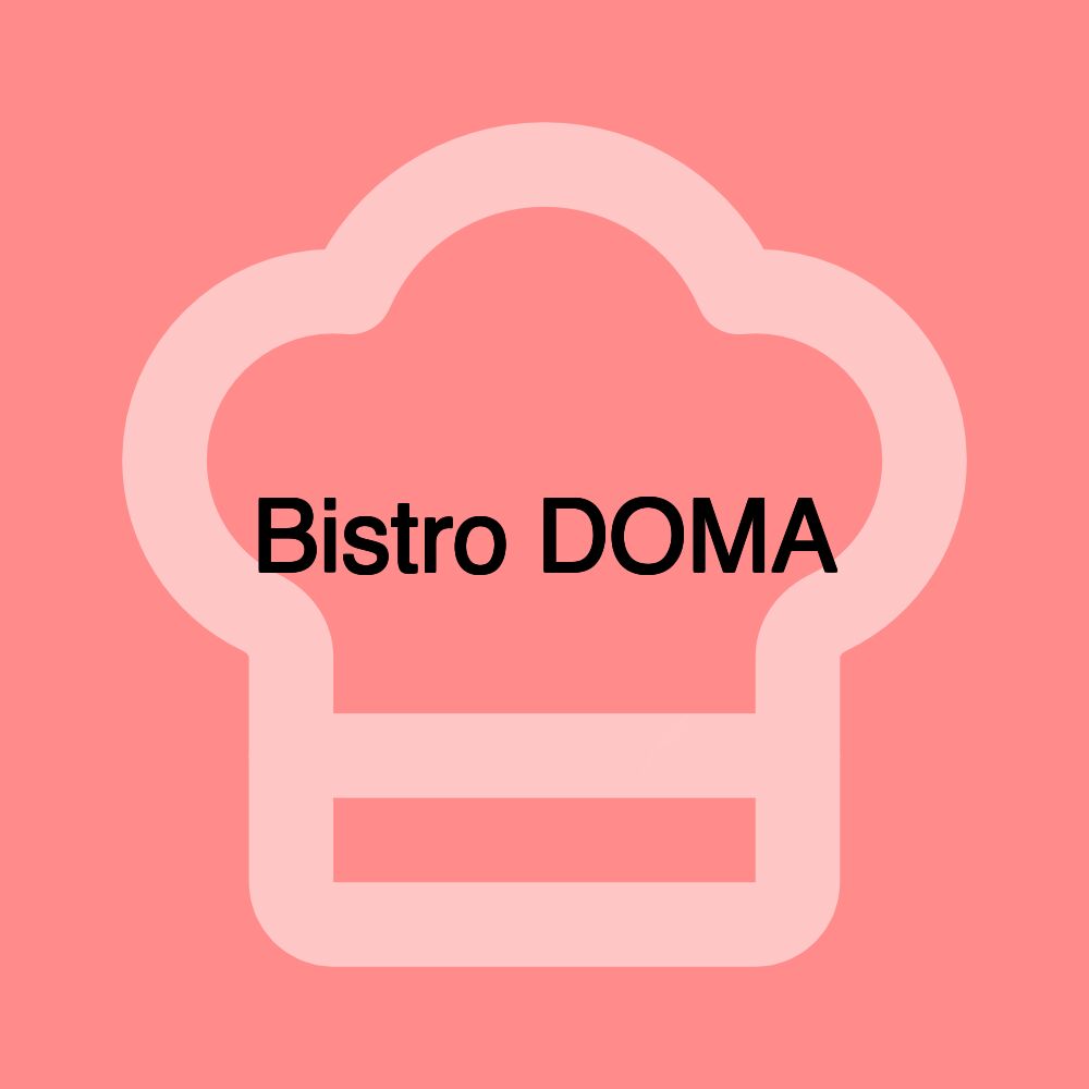 Bistro DOMA